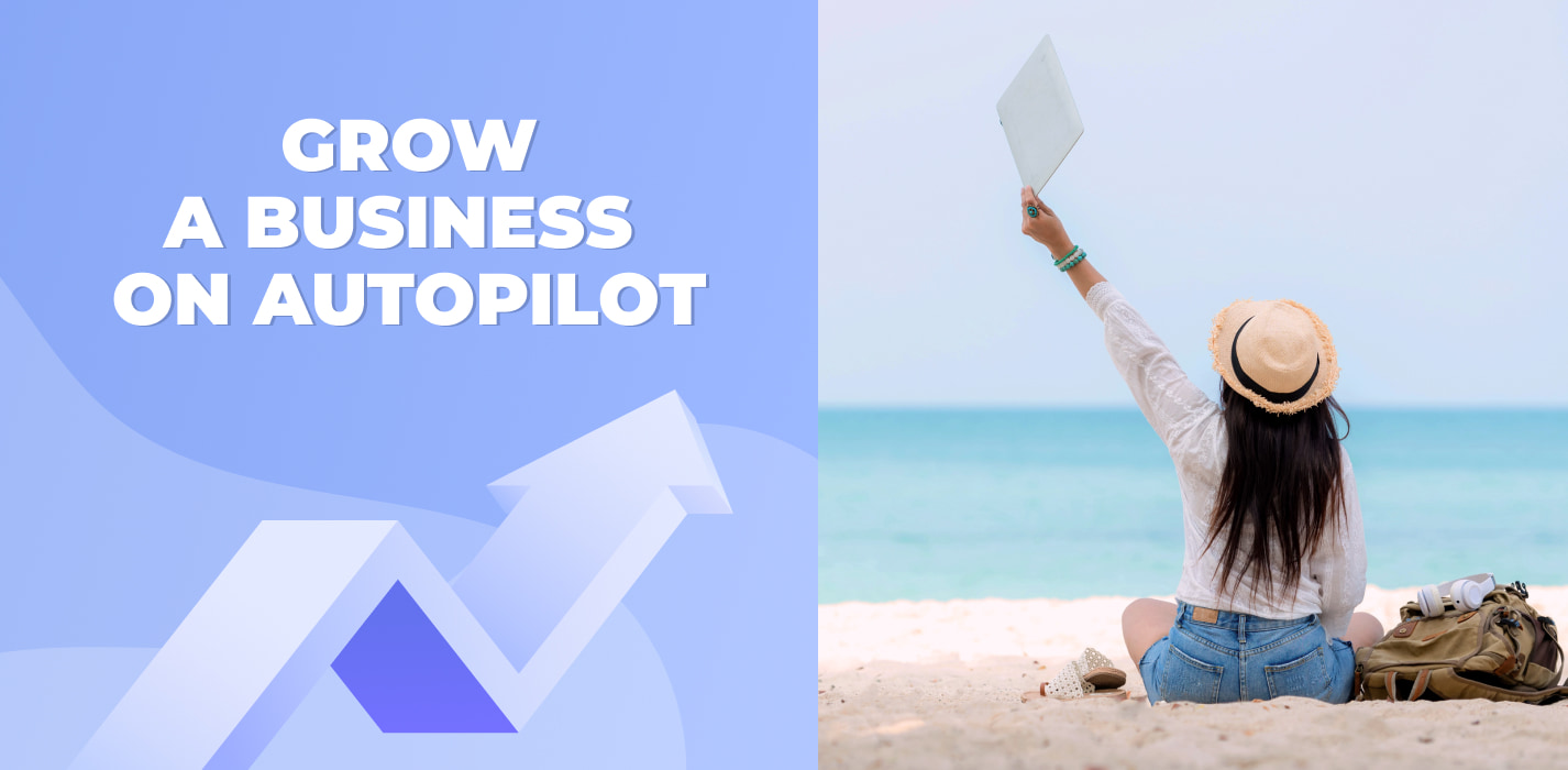 How To Promote Your Online Business On Autopilot And Make It Grow?
